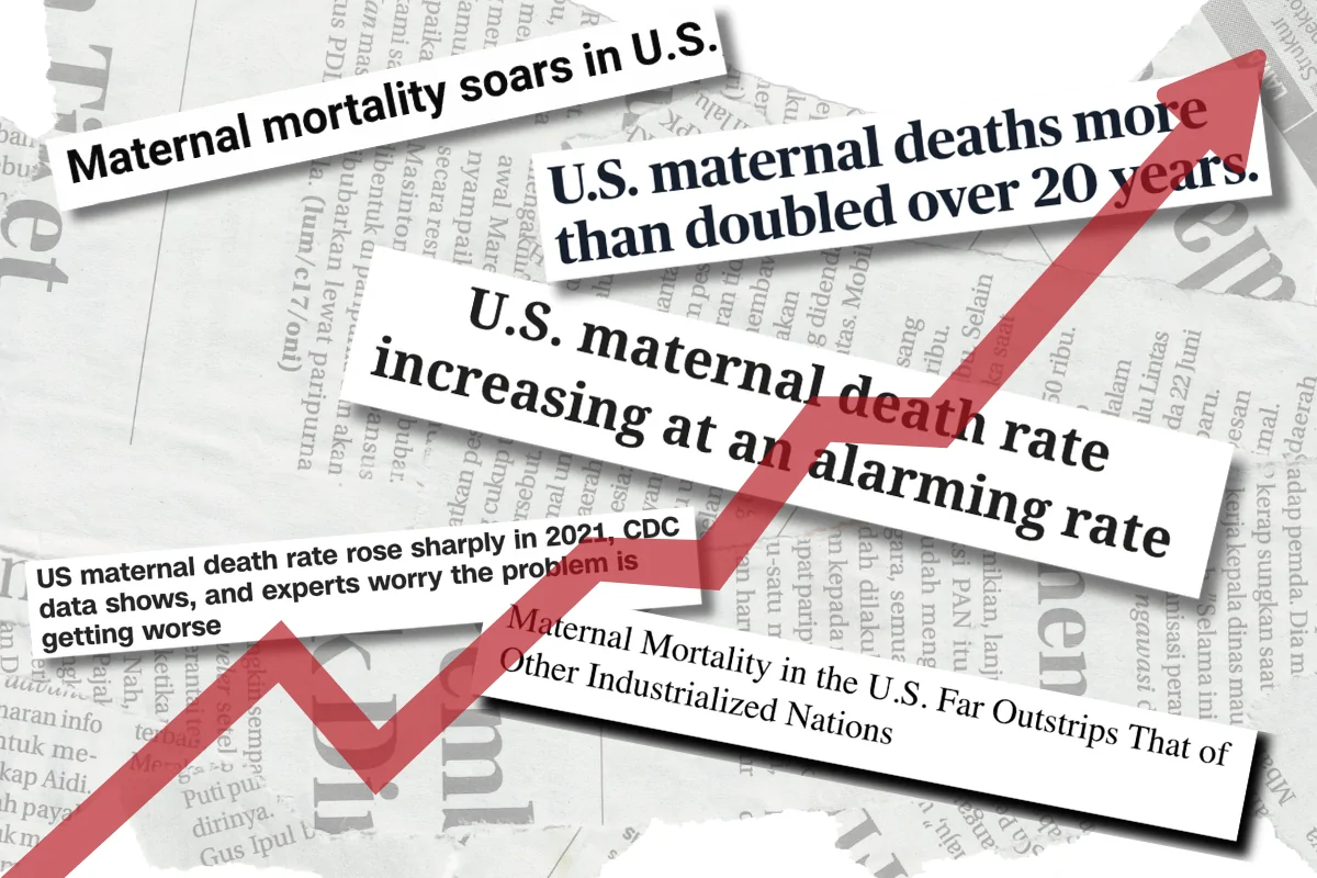 Image Showing Several Alarming Headlines About the Rise in Maternal Mortality Rates in The U.S.