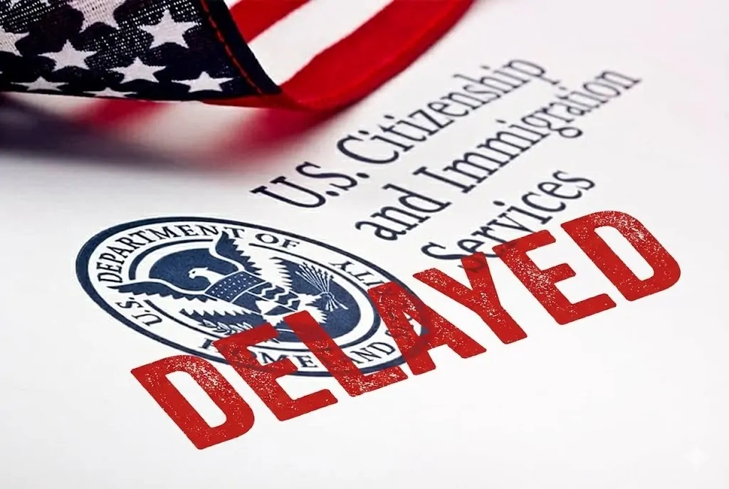 USCIS processing delays