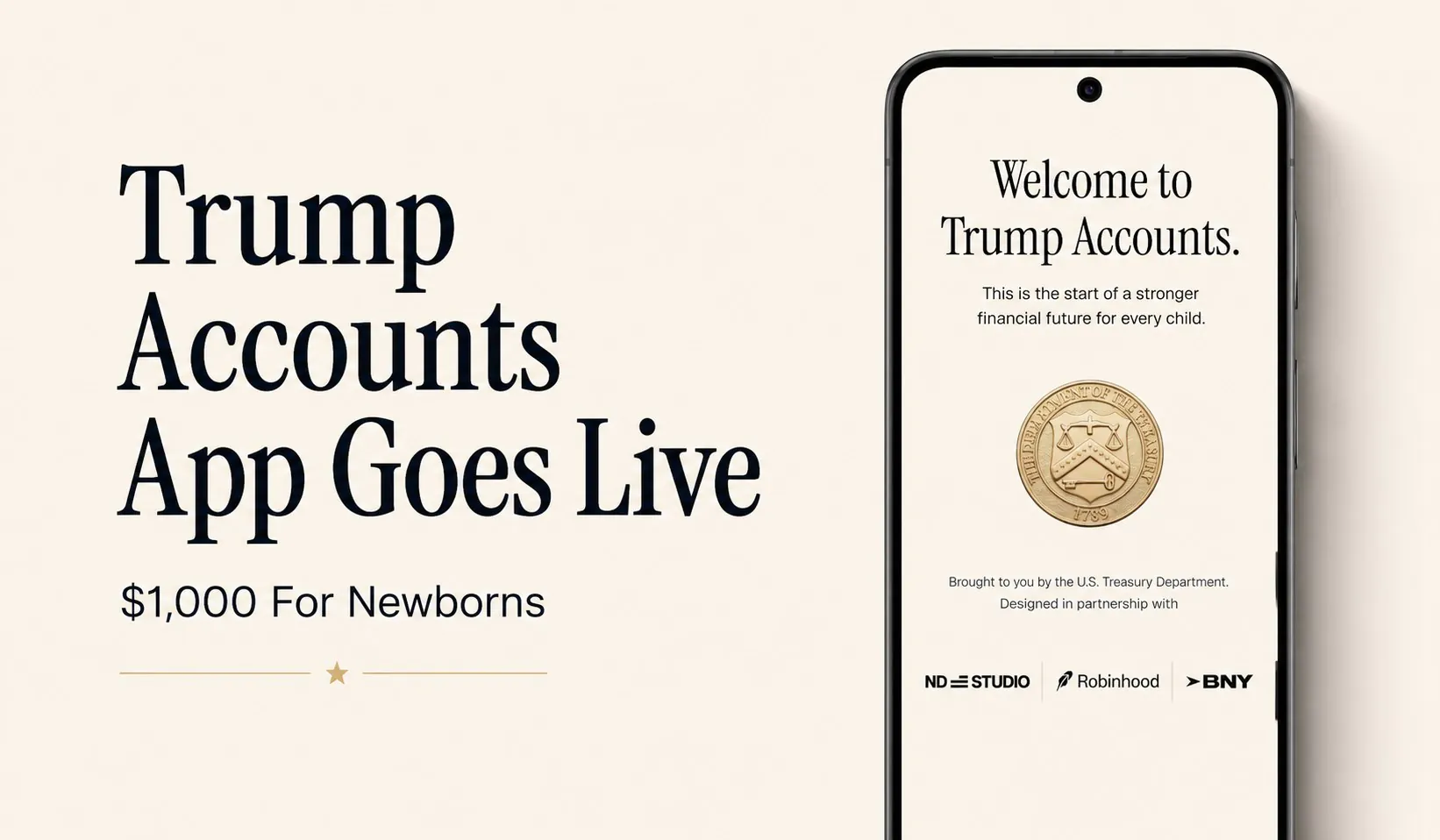$1,000 For Newborns, Trump Accounts App